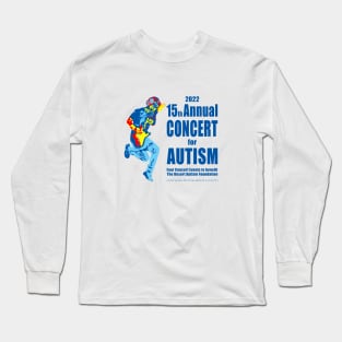 2022 15th Annual Concert for Autism teaser shirt Long Sleeve T-Shirt